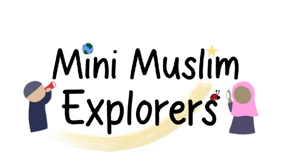 Mini Muslim Explorers